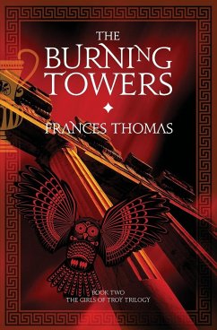 The Burning Towers - Thomas, Frances