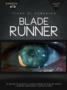Audiofilm. Blade Runner (eBook, ePUB) - Di Domenico, Piero