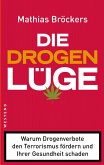 Die Drogenlüge (eBook, ePUB)