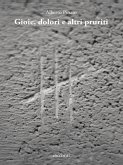 Gioie, dolori e altri pruriti (eBook, PDF)