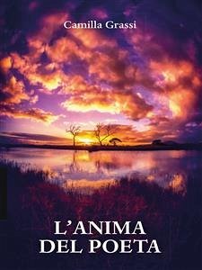 L’Anima del Poeta (eBook, PDF) - Grassi, Camilla