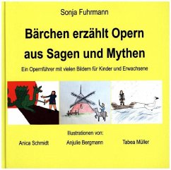 Cover Bärchen erzählt Opern aus Sagen und Mythen