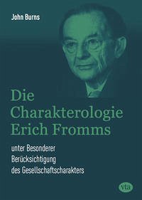 Die Charakterologie Erich Fromms