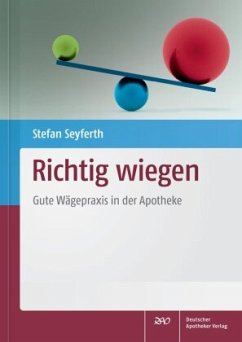 Richtig wiegen - Seyferth, Stefan