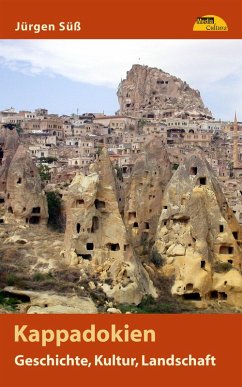 Cover Kappadokien - Geschichte, Kultur, Landschaft (eBook, ePUB)