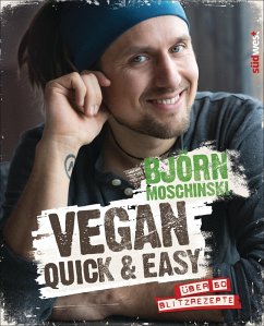 Vegan quick & easy (eBook, ePUB) - Moschinski, Björn
