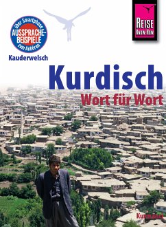 Reise Know-How Sprachführer Kurdisch - Wort für Wort: Kauderwelsch-Band 94 (eBook, PDF) - Paul, Ludwig