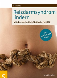 Reizdarmsyndrom lindern (eBook, ePUB) - Holl, Maria