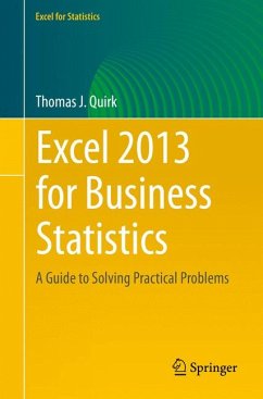 Excel 2013 for Business Statistics (eBook, PDF) - Quirk, Thomas J