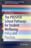 The PROSPER School Pathways for Student Wellbeing (eBook, PDF)