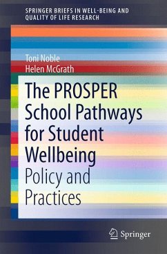 The PROSPER School Pathways for Student Wellbeing (eBook, PDF) - Noble, Toni; McGrath, Helen