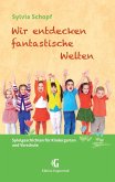 Wir entdecken fantastische Welten (eBook, ePUB)