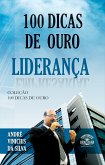 100 dicas de ouro sobre liderança (eBook, ePUB)