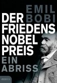 Der Friedensnobelpreis (eBook, ePUB)
