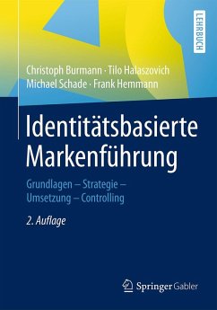 Identitätsbasierte Markenführung (eBook, PDF) - Burmann, Christoph; Halaszovich, Tilo; Schade, Michael; Hemmann, Frank