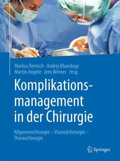 Komplikationsmanagement in der Chirurgie (eBook, PDF)
