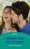 Dokter met die X-faktor (eBook, ePUB)