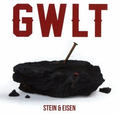 Stein & Eisen - Gwlt