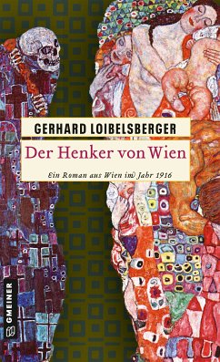 Der Henker von Wien (eBook, PDF) - Loibelsberger, Gerhard
