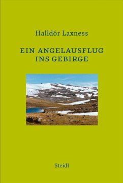 Ein Angelausflug ins Gebirge (eBook, ePUB) - Laxness, Halldór
