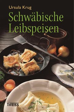Schwäbische Leibspeisen (eBook, PDF) - Krug, Ursula