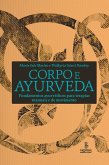 Corpo e ayurveda (eBook, ePUB)