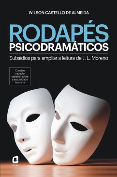 Rodapés psicodramáticos (eBook, ePUB) - de Almeida, Wilson Castello