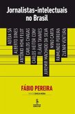 Jornalistas-intelectuais no Brasil (eBook, ePUB)
