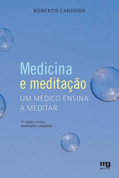 Medicina e meditação (eBook, ePUB) - Cardoso, Roberto