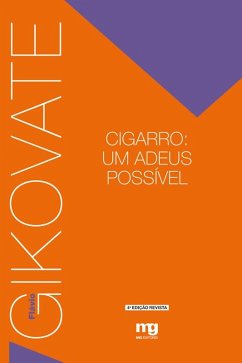 Cigarro: um adeus possível (eBook, ePUB) - Gikovate, Flávio