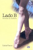 Lado B (eBook, ePUB) Lado B (eBook, ePUB)