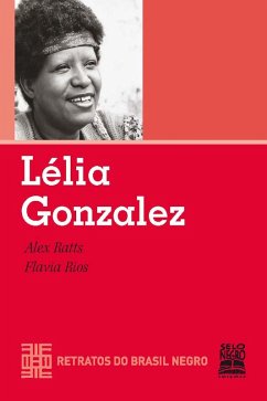 Lélia Gonzalez (eBook, ePUB) - Ratts, Alex; Rios, Flavia