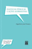 Políticas públicas e ações afirmativas (eBook, ePUB)