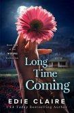 Long Time Coming (Fated Loves, #1) (eBook, ePUB) Long Time Coming (Fated Loves, #1) (eBook, ePUB)