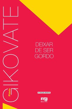 Deixar de ser gordo (eBook, ePUB) - Gikovate, Flávio