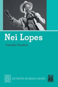 Nei Lopes (eBook, ePUB) - Faustino, Oswaldo