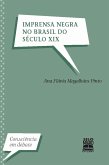 Imprensa negra no Brasil do século XIX (eBook, ePUB)