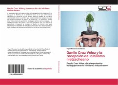 Danilo Cruz Vélez y la recepción del nihilismo nietzscheano - Mendoza Sandoval, Veyer