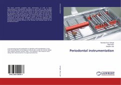 Periodontal instrumentation - Sehgal, Navneet Kaur;Kaur, Harjit;Jain, Sanjeev