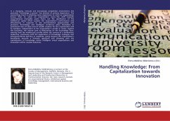 Handling Knowledge: From Capitalization towards Innovation