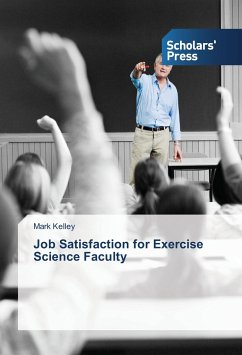 Job Satisfaction for Exercise Science Faculty - Kelley, Mark