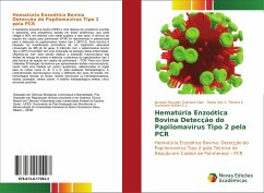 Hematúria Enzoótica Bovina Detecção do Papilomavírus Tipo 2 pela PCR