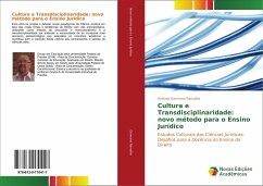 Cultura e Transdisciplinaridade: novo método para o Ensino Jurídico