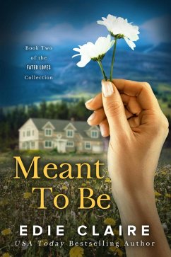 Cover Meant To Be (Fated Loves, #2) (eBook, ePUB)