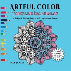 Artful Color Tangled Mandalas - Scales, Maz