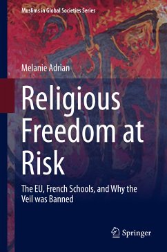 Religious Freedom at Risk (eBook, PDF) - Adrian, Melanie