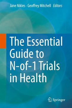The Essential Guide to N-of-1 Trials in Health (eBook, PDF)
