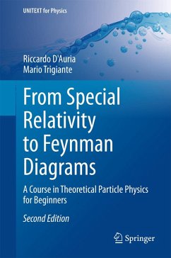 From Special Relativity to Feynman Diagrams (eBook, PDF) - D'Auria, Riccardo; Trigiante, Mario