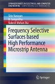 Frequency Selective Surfaces based High Performance Microstrip Antenna (eBook, PDF)