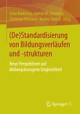 (De)Standardisierung von Bildungsverläufen und -strukturen (eBook, PDF)